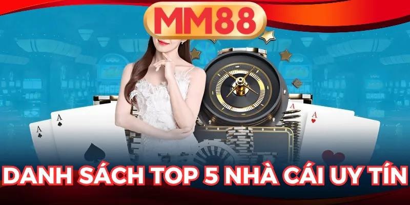 top 5 nhà cái cá cược nên thử 2025
